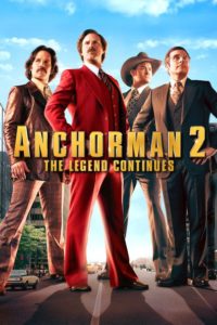 Nonton Anchorman 2: The Legend Continues 2013