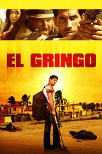 Nonton El Gringo 2012