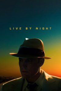 Nonton Live by Night 2016