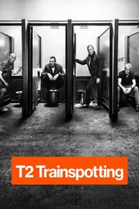 Nonton T2 Trainspotting 2017