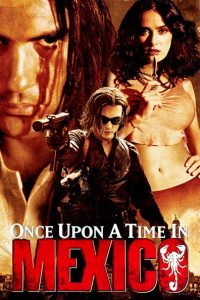 Nonton Once Upon a Time in Mexico 2003