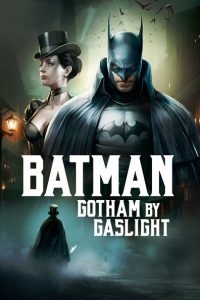 Nonton Batman: Gotham by Gaslight 2018