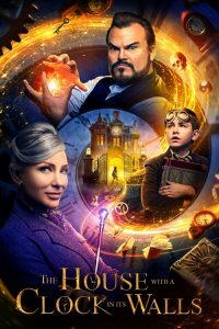 Nonton The House with a Clock in Its Walls 2018