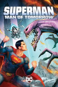 Nonton Superman: Man of Tomorrow 2020