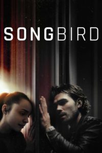Nonton Songbird 2020