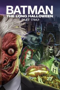 Nonton Batman: The Long Halloween, Part Two 2021