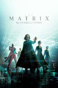 Nonton The Matrix Resurrections 2021