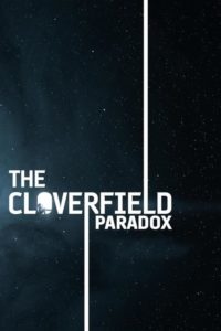 Nonton The Cloverfield Paradox 2018