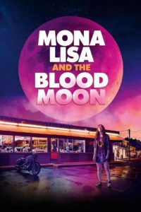 Nonton Mona Lisa and the Blood Moon 2021