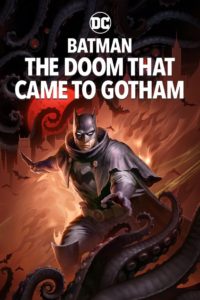 Nonton Batman: The Doom That Came to Gotham 2023