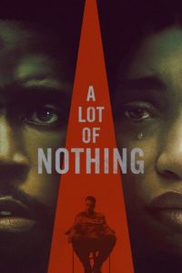 Nonton A Lot of Nothing 2023