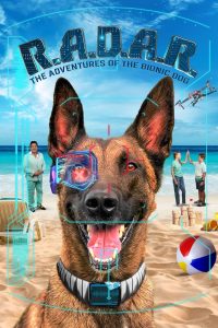 Nonton R.A.D.A.R.: The Adventures of the Bionic Dog 2023