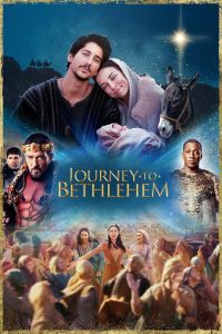 Nonton Journey to Bethlehem 2023
