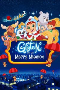 Nonton Glisten and the Merry Mission 2023