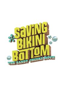 Nonton Saving Bikini Bottom: The Sandy Cheeks Movie 2024