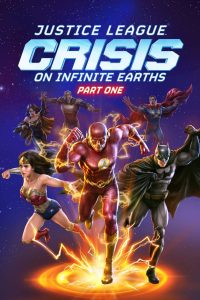 Nonton Justice League: Crisis on Infinite Earths Part One 2024