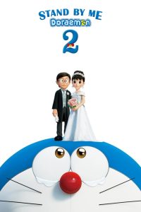 Nonton Stand by Me Doraemon 2 2020