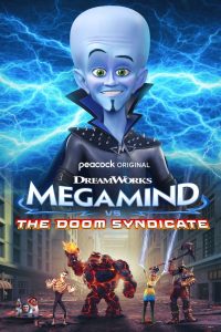 Nonton Megamind vs. the Doom Syndicate 2024