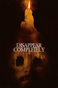 Nonton Disappear Completely 2024